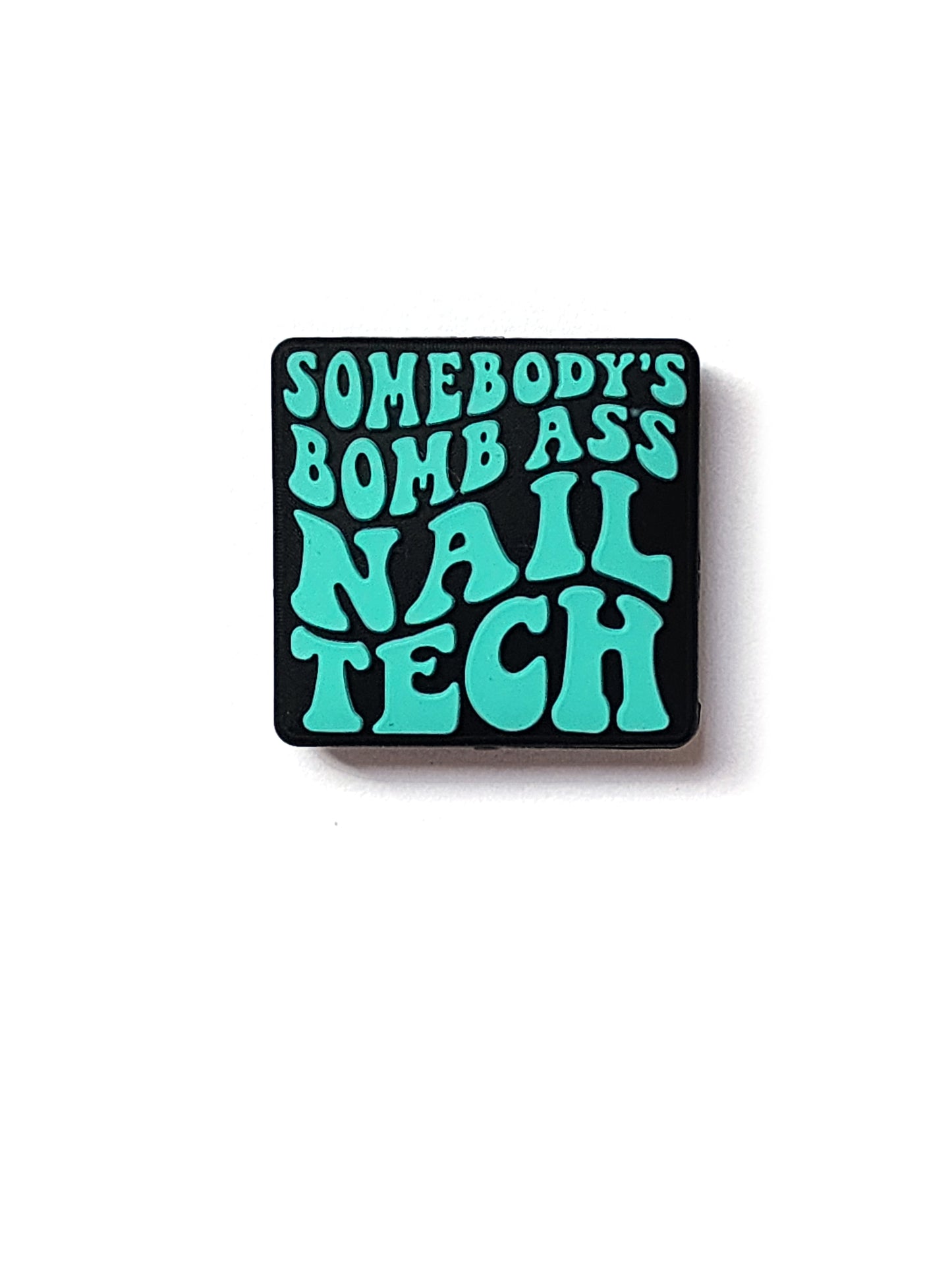 somebody's bomb ass nail tech silicone focal beads