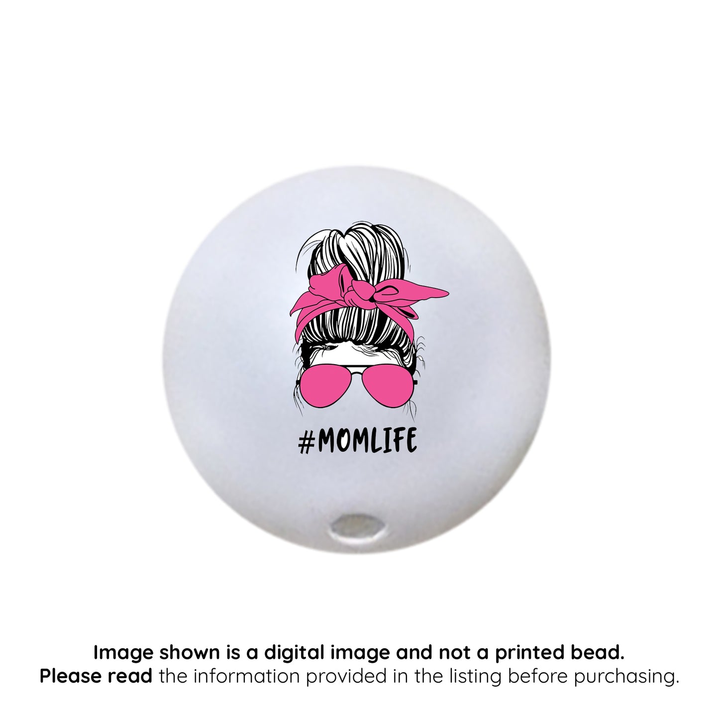 #mom life pink messy bun custom printed 20mm bubblegum beads