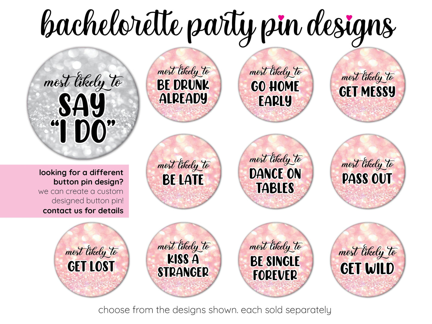 bachelorette party pin backs custom button pins