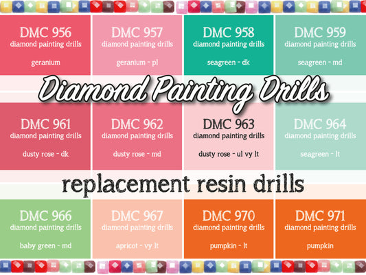DMC 956, 957, 958, 959, 961, 962, 963, 964, 966, 967, 970, 971 - Replacement Resin Diamond Drills For Diamond Painting Kits