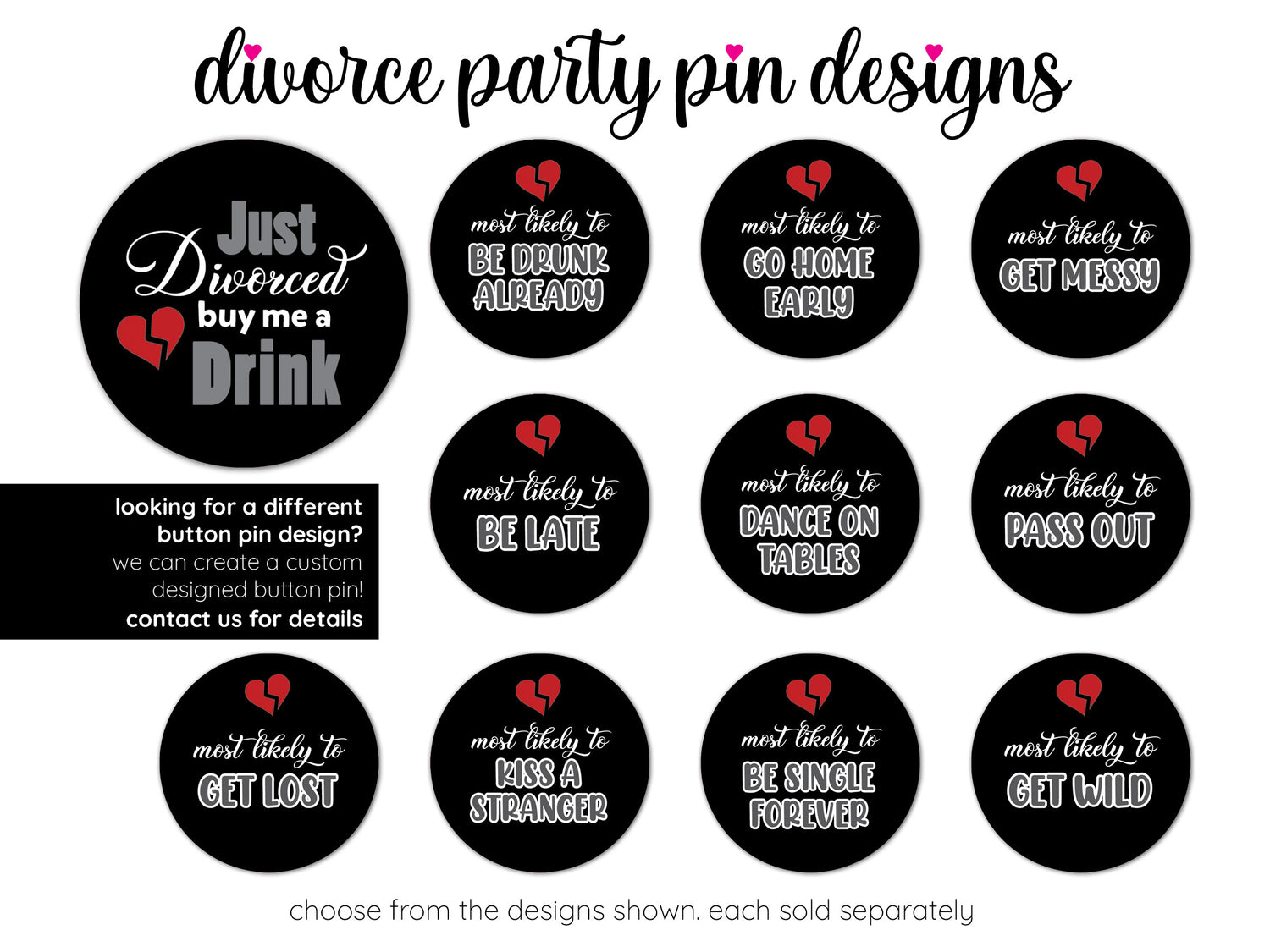 divorce party pin backs custom button pins