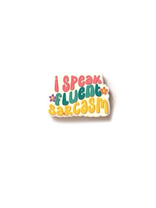 i speak fluent sarcasm silicone focal beads