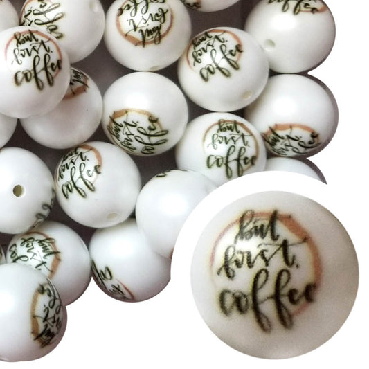 but first coffee 20mm printed bubblegum beads