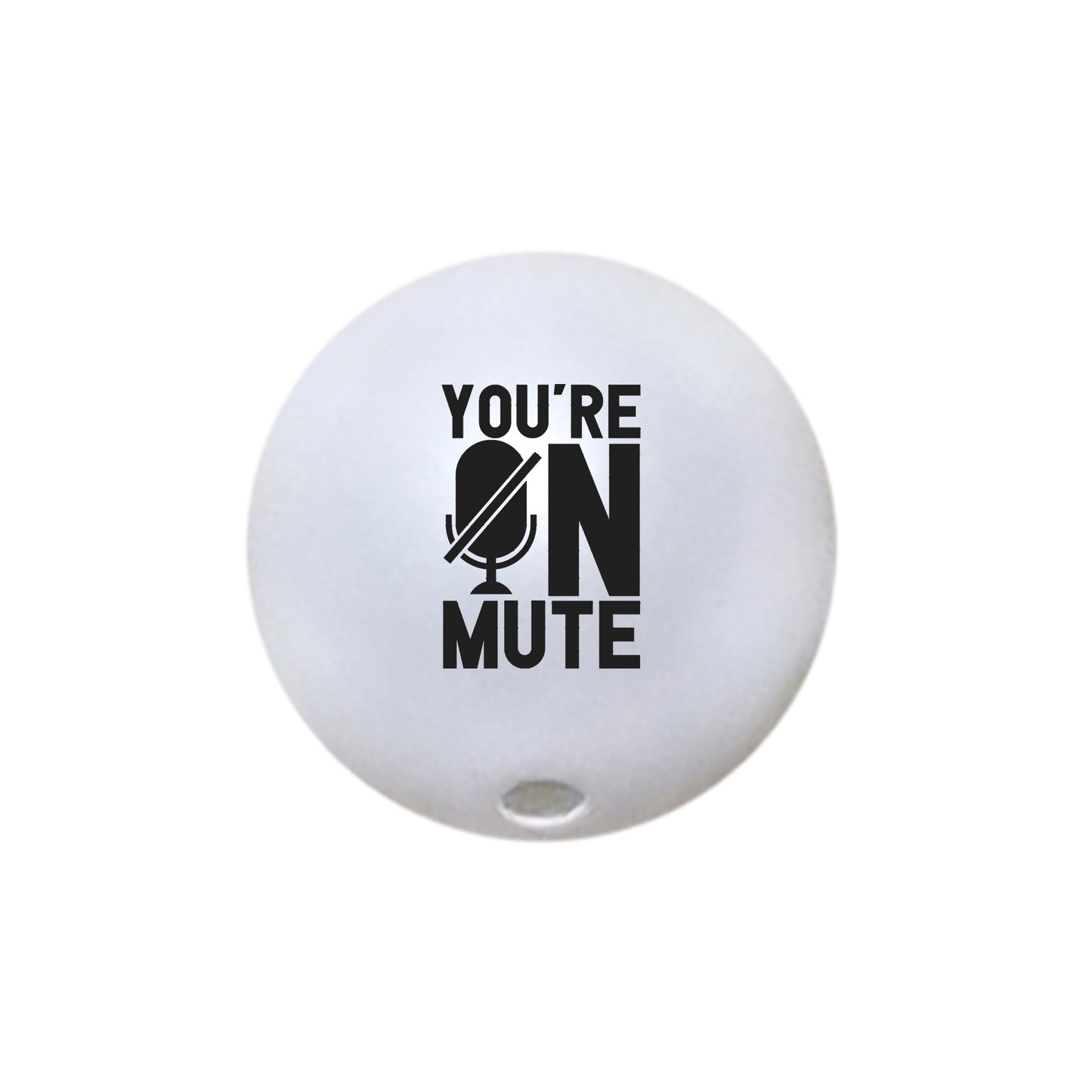 you're on mute custom printed 20mm bubblegum beads